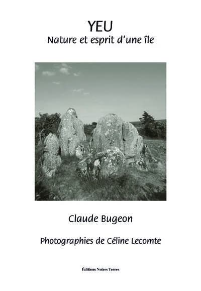 Yeu : nature & esprit d'une île