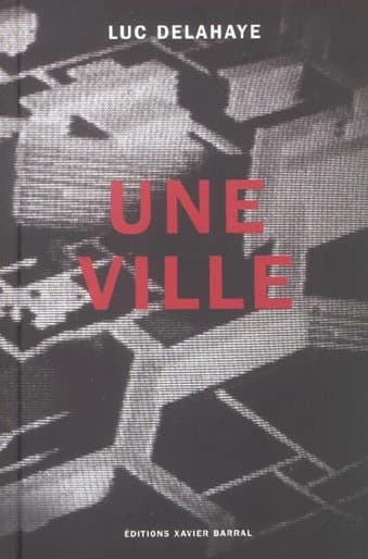Une ville : le quartier du Mirail à Toulouse