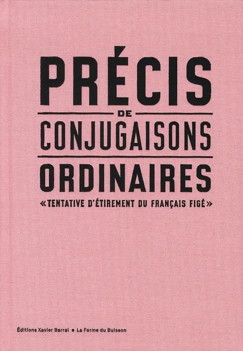 Précis de conjugaisons ordinaires