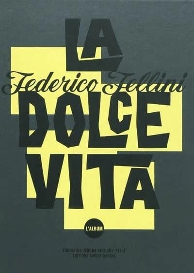 Federico Fellini : La dolce vita, l'album