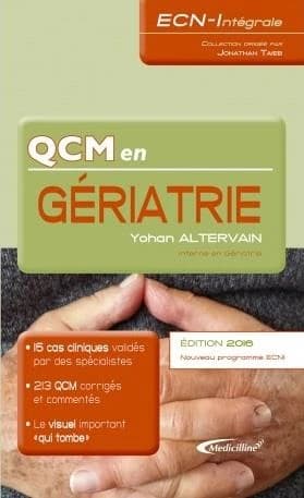 QCM en gériatrie (Édition 2016) Yohan Altervain,...