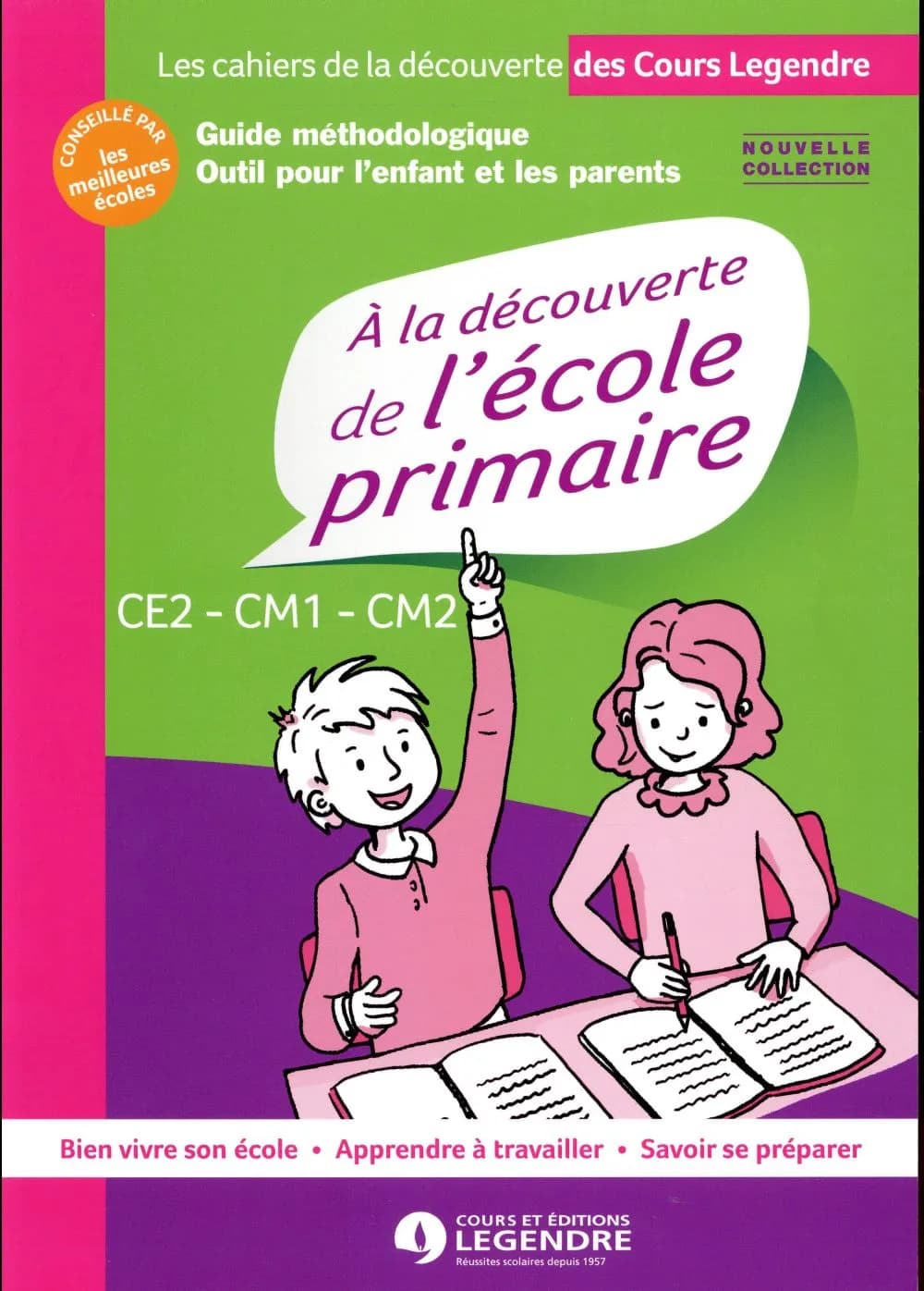 à la découverte de l'école primaire ; CE2, CM1, CM2