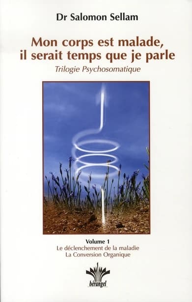 Alors je parle à ma tête : leçons 1 à 26, le déclenchement de la maladie, la conversion organique
