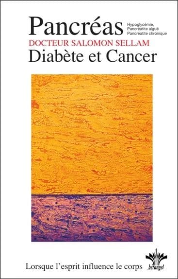 Psychosomatique clinique du pancréas : diabète, hypoglycémie, pancréatite et cancer