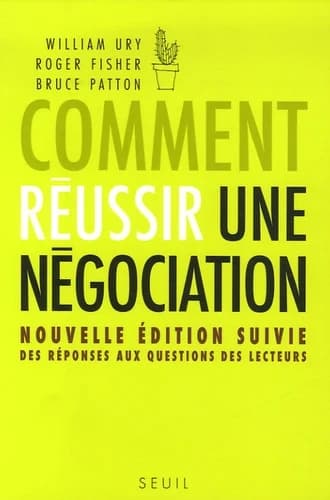COMMENT REUSSIR UNE NEGOCIATION 3EME ED