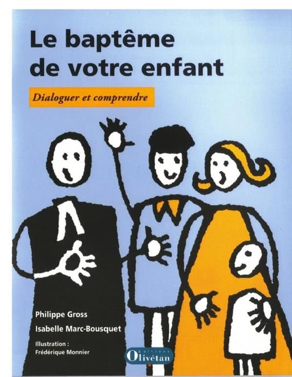 Le baptême de votre enfant : dialoguer et comprendre