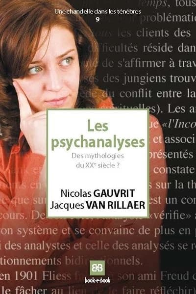 Les psychanalyses : des mythologies du XXe siècle ?