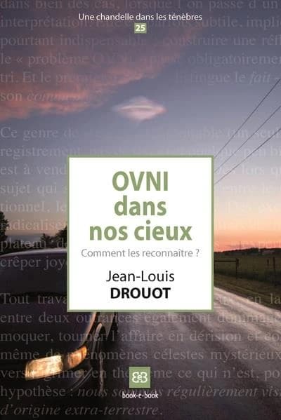 Ovni dans nos cieux : comment les reconnaitre ?