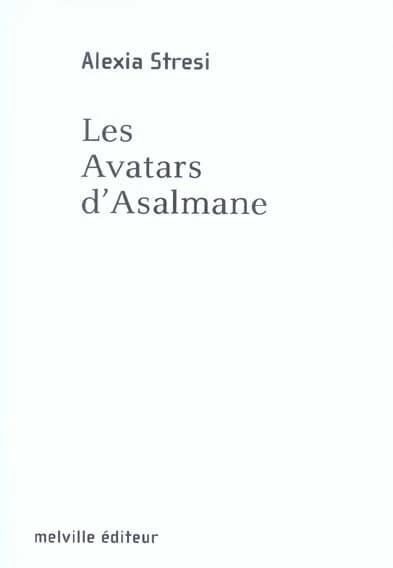 Les avatars d'Asalmane