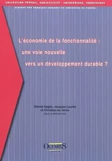 L'économie de la fonctionnalité, une voie nouvelle vers un développement durable ?