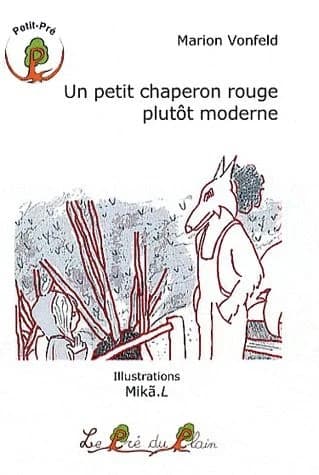 Un Petit Chaperon Rouge plutôt moderne