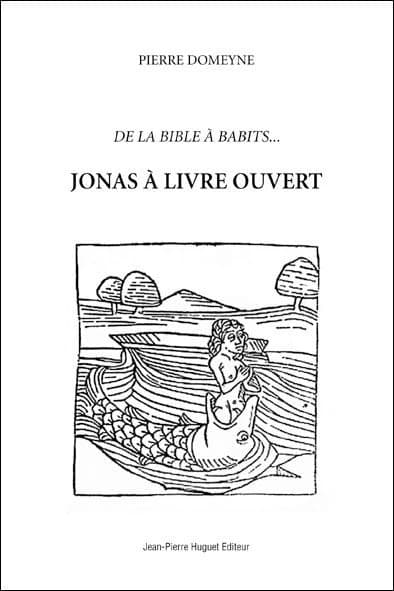 Jonas à livre ouvert : de la Bible à Babits