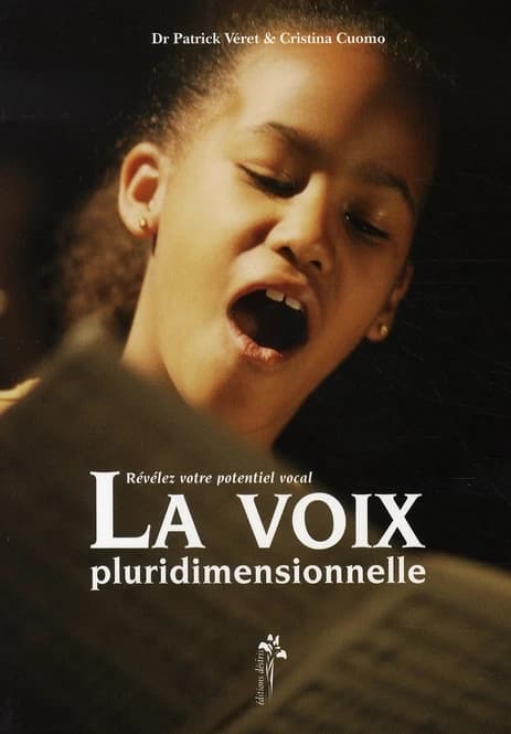 La voix pluridimensionnelle : révélez votre potentiel vocal