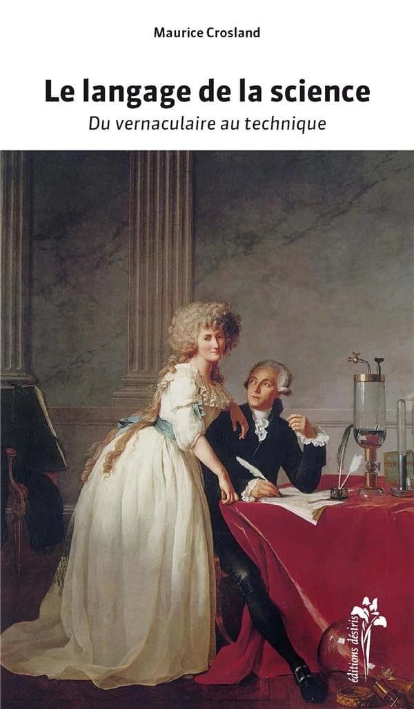 Le langage de la science : du vernaculaire au technique
