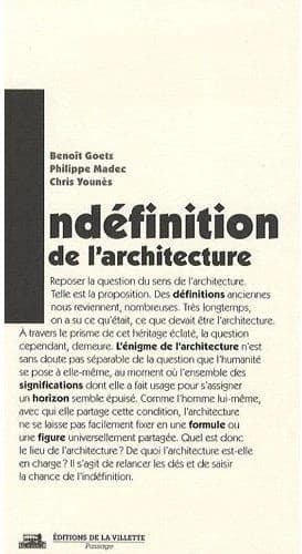 L'indéfinition de l'architecture : un appel