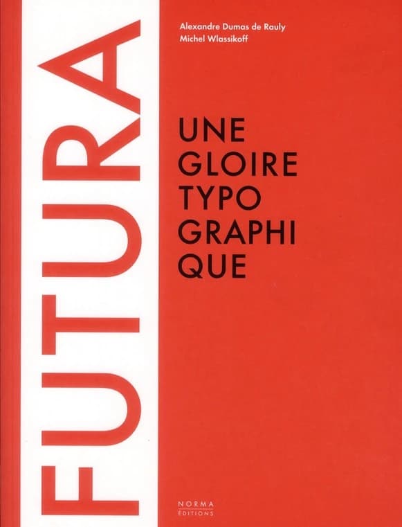 Futura : une gloire typographique