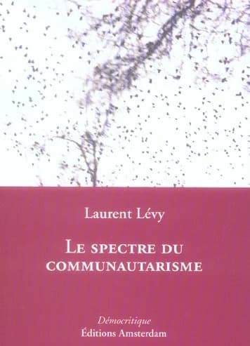 Le spectre du communautarisme