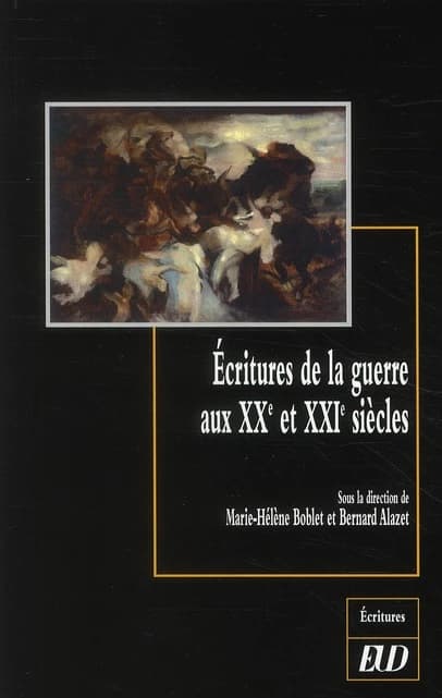 Écritures de la guerre aux XXe et XXIe siècles
