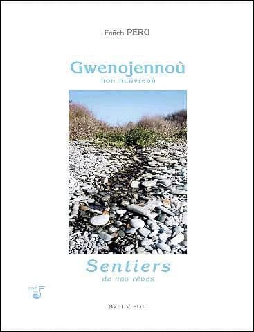 Gwenojennoù hon huñvreoù : primskeudennoù ha rimadelloù