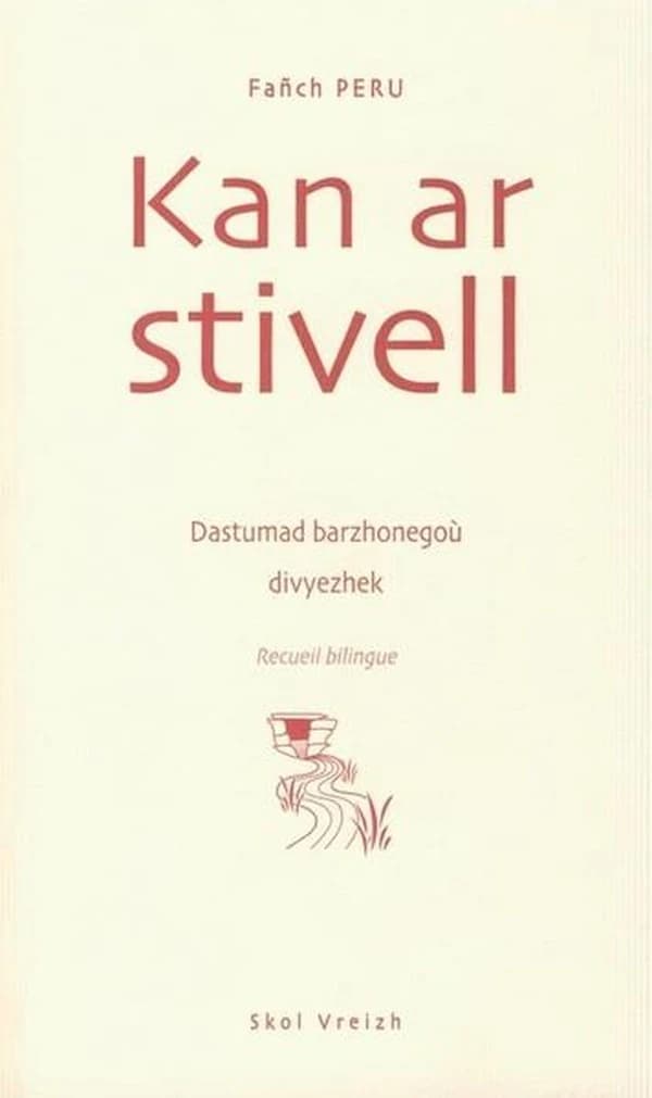 Kan ar stivell : dastumad barzhonegoù divyezhek