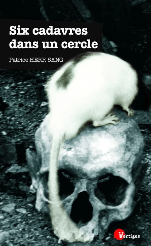 Six cadavres dans un cercle : récit
