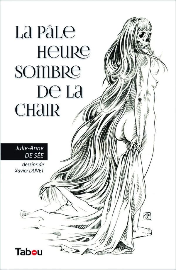 La pâle heure sombre de la chair : roman