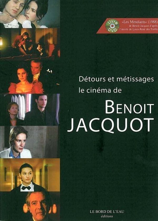 Détours et métissages : le cinéma de Benoît Jacquot