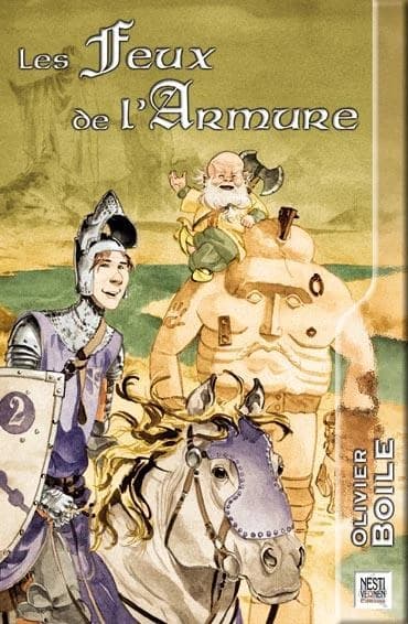 Les feux de l'armure : roman