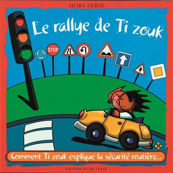 Le rallye de Ti zouk : comment Ti zouk explique la sécurité routière