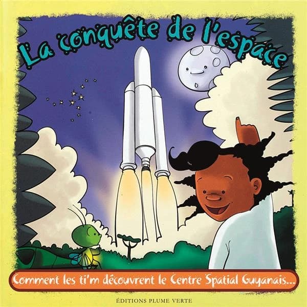 La conquête de l'espace