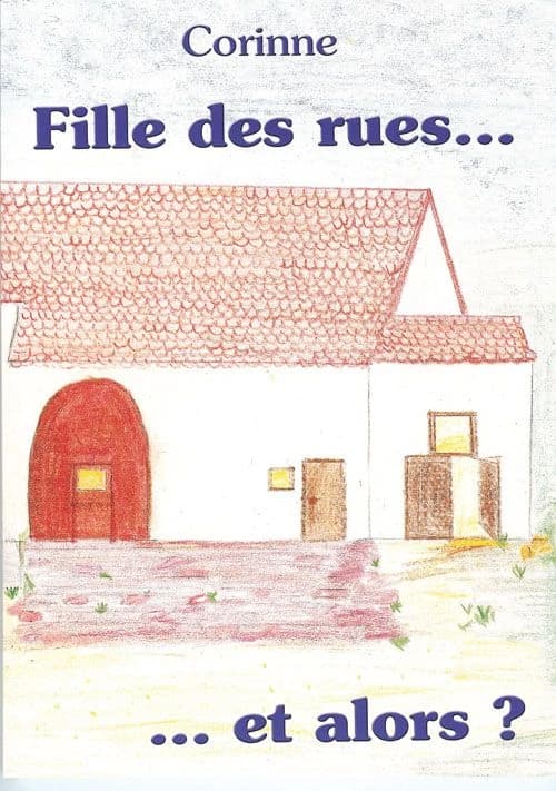 Fille des rues, et alors ?