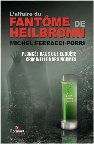 L'affaire du fantôme de Heilbronn : plongée dans une enquête criminelle hors normes
