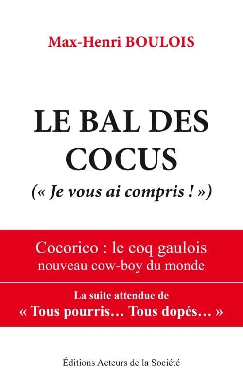 Le bal des cocus ( je vous ai compris)