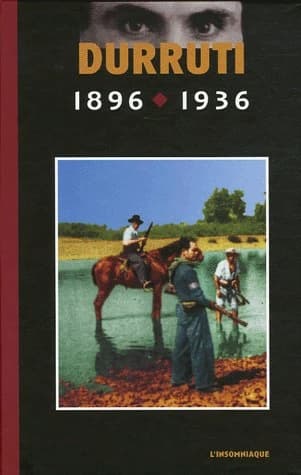 Durruti : 1896-1936