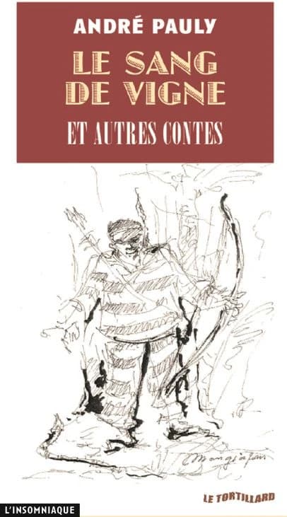 Le sang des vigne ; et autres contes