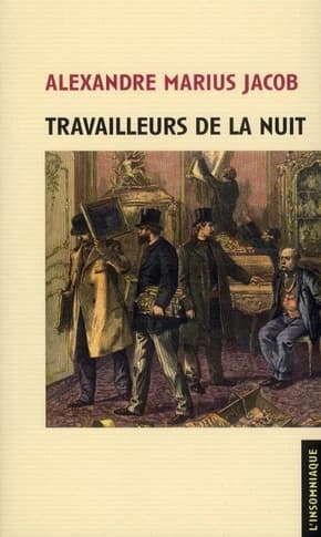 Travailleurs de la nuit : Travailleurs de la nuit