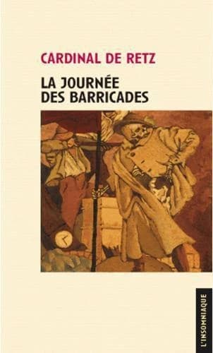 La journée des Barricades : La journée des barricades