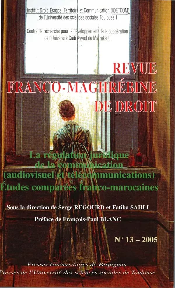 Regularisation juridique de la communication. revue franco maghrebine n13