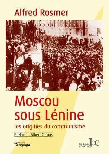 Moscou sous Lénine : les origines du communisme