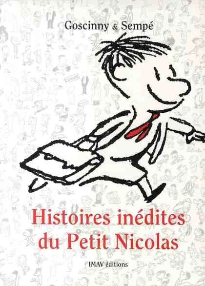 Histoires inédites du Petit Nicolas, T1