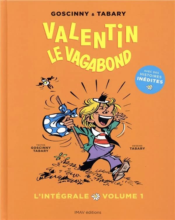 Valentin le vagabond : l'intégrale. Volume 1