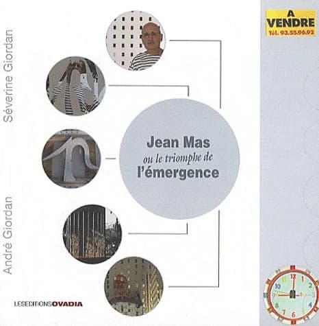 Jean Mas ou Le triomphe de l'émergence