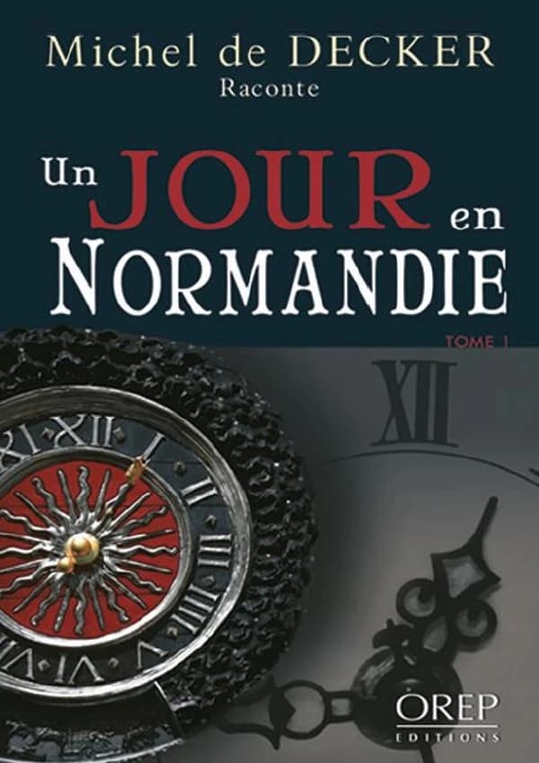 Un jour en Normandie