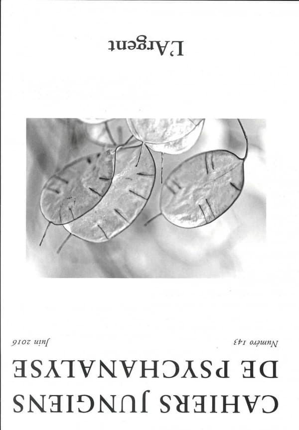 Cahiers jungiens de psychanalyse Tome 143 : l'argent