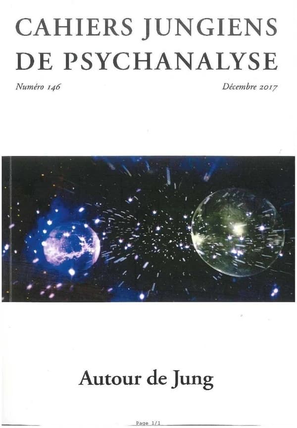 Cahiers jungiens de psychanalyse Tome 146 : autour de Jung