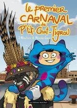 Le premier carnaval de P'tit-chat-Tigrou