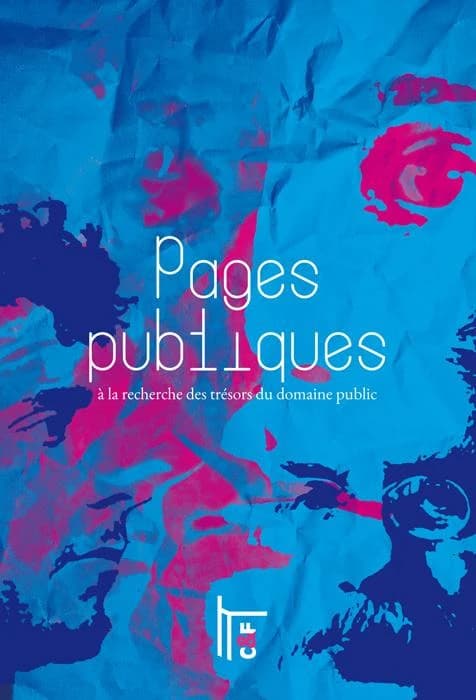 Pages publiques - A la recherche des trésors du domaine public