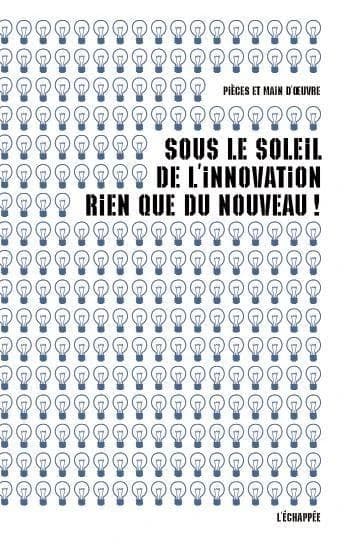 Sous le soleil de l'innovation : rien que du nouveau !