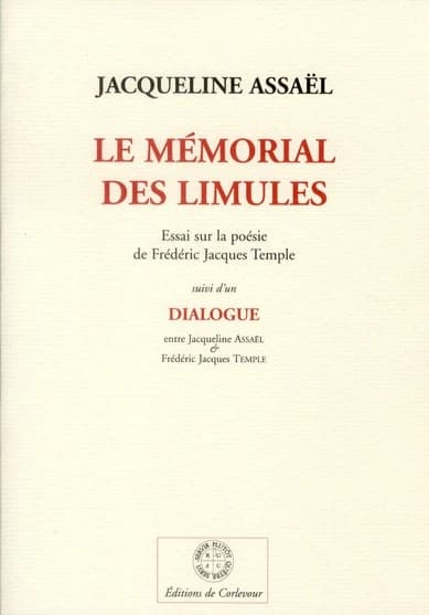Le mémorial des limules : essai sur la poésie de Frédéric Jacques Temple