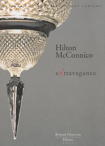 Extravagance (Éd. courante) Hilton McConnico ; [préface de Francis Chauveau] ; [traduction anglaise d'Anne et Alan Trevarthen]